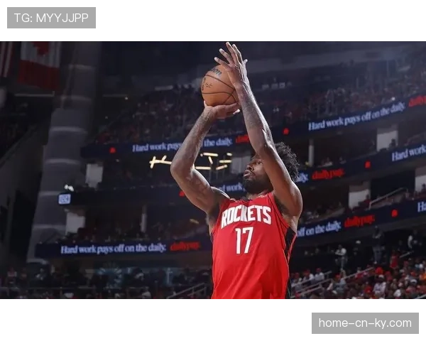 火箭半场进攻效率提升，申京高位策应激活外线射手群